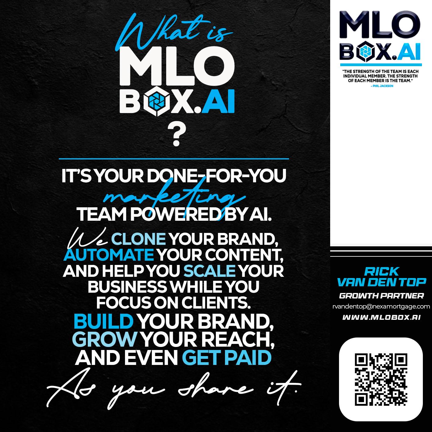 WHAT IS MLOBOX? - Rick Van Den Top -Loan Officer