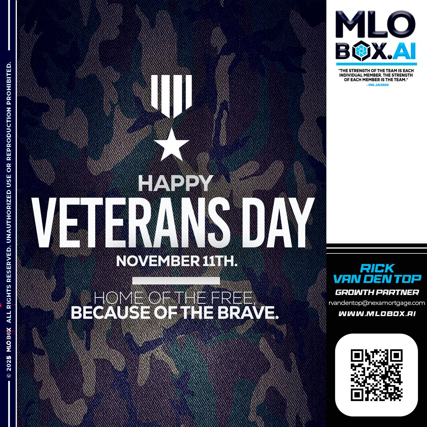 VETERANS DAY - Rick Van Den Top -Loan Officer