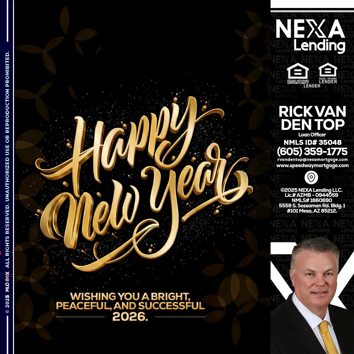 HAPPY NEW YEAR - Rick Van Den Top -Loan Officer