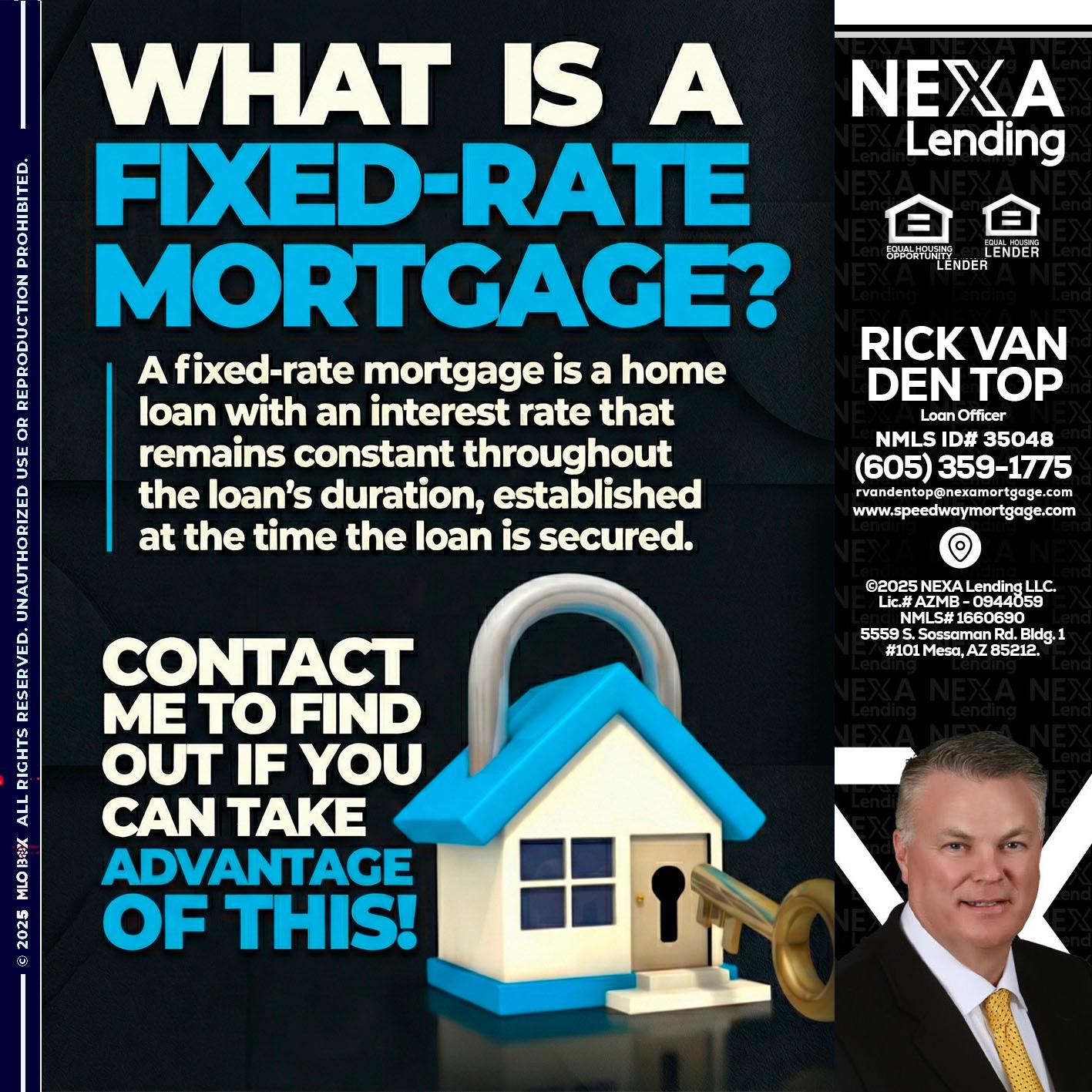 WHAT IS  A FIXED - Rick Van Den Top -Loan Officer