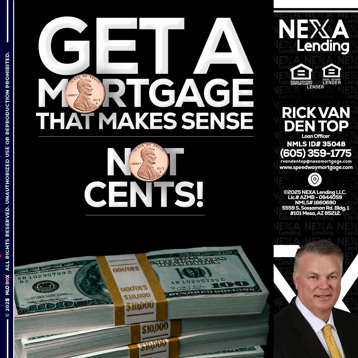 get a mortgage - Rick Van Den Top -Loan Officer