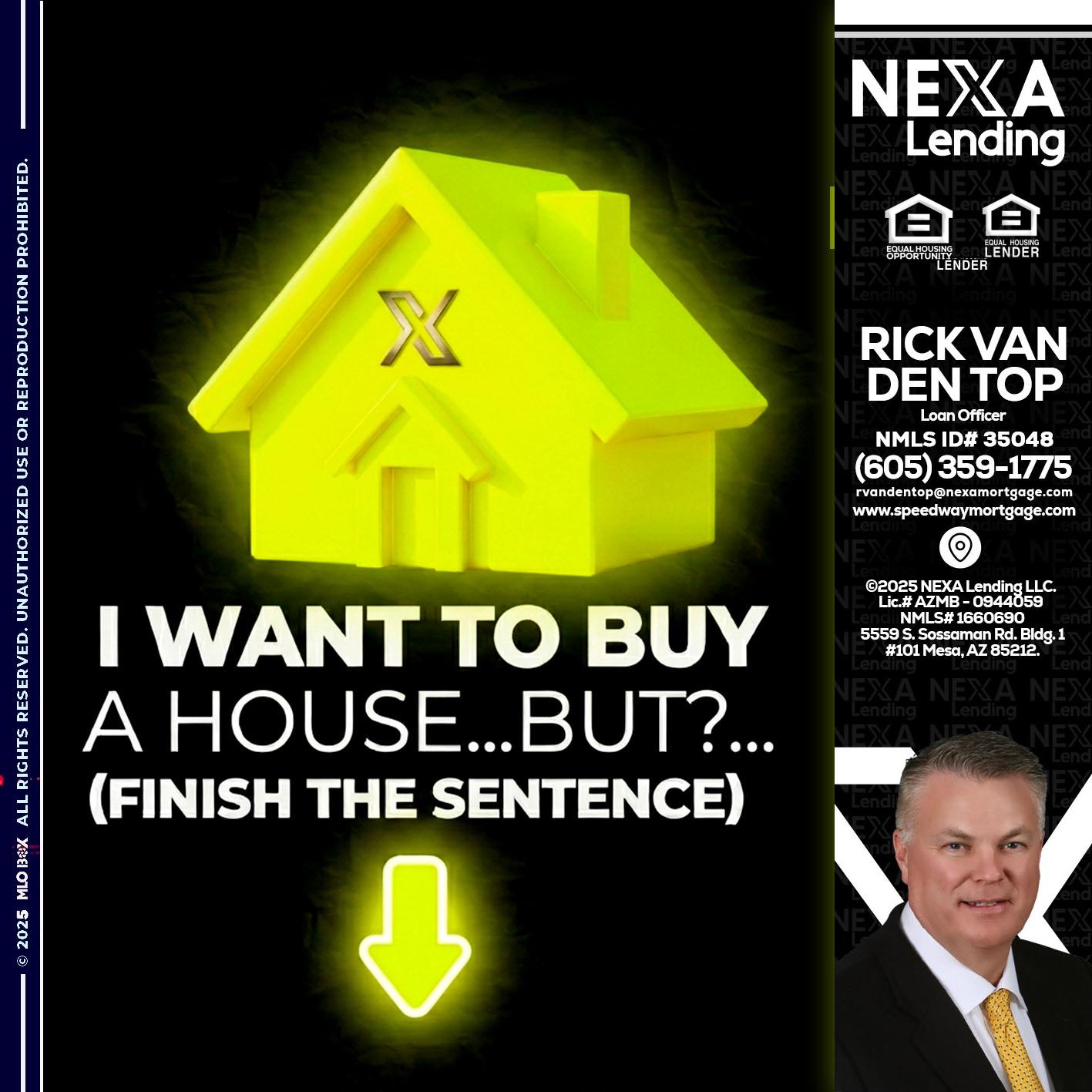 i want to buy - Rick Van Den Top -Loan Officer