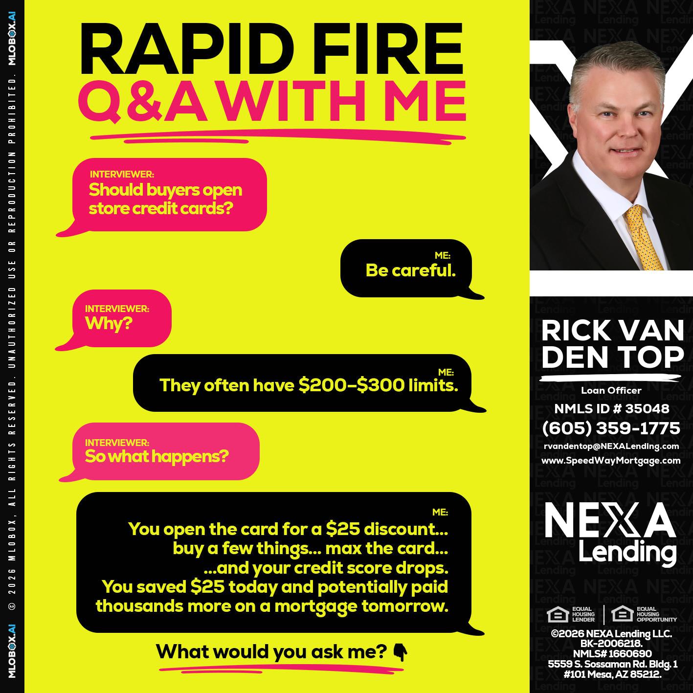 RAPID FIRE Q&A - Rick Van Den Top -Loan Officer