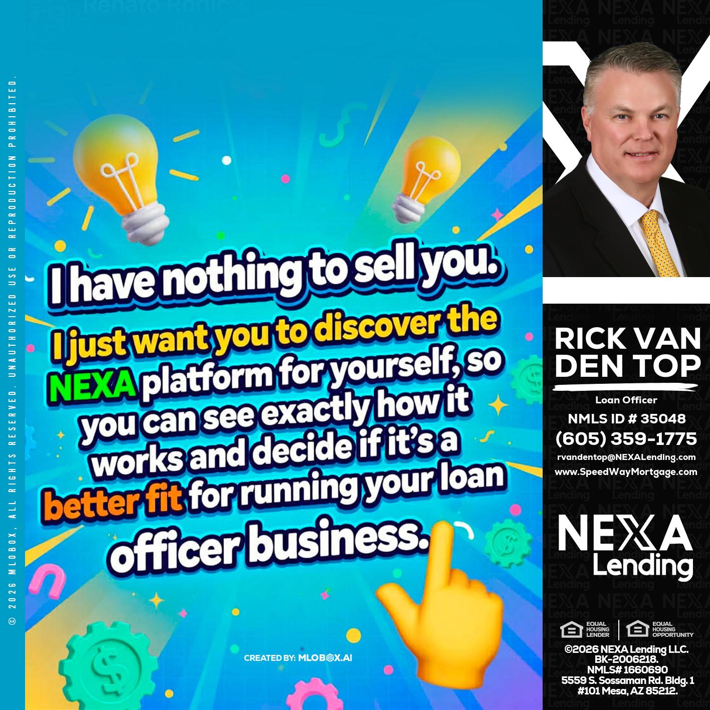 I HAVE NOTHING - Rick Van Den Top -Loan Officer