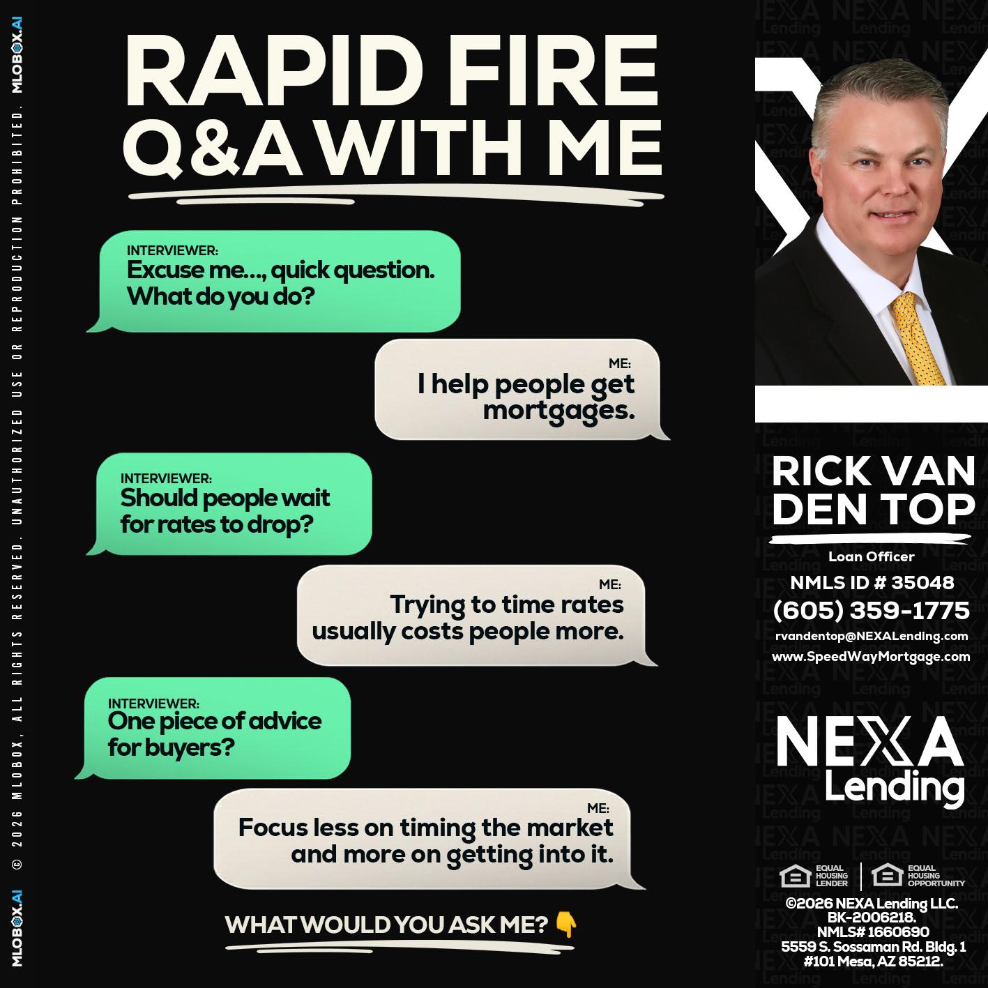 rapid fire - Rick Van Den Top -Loan Officer