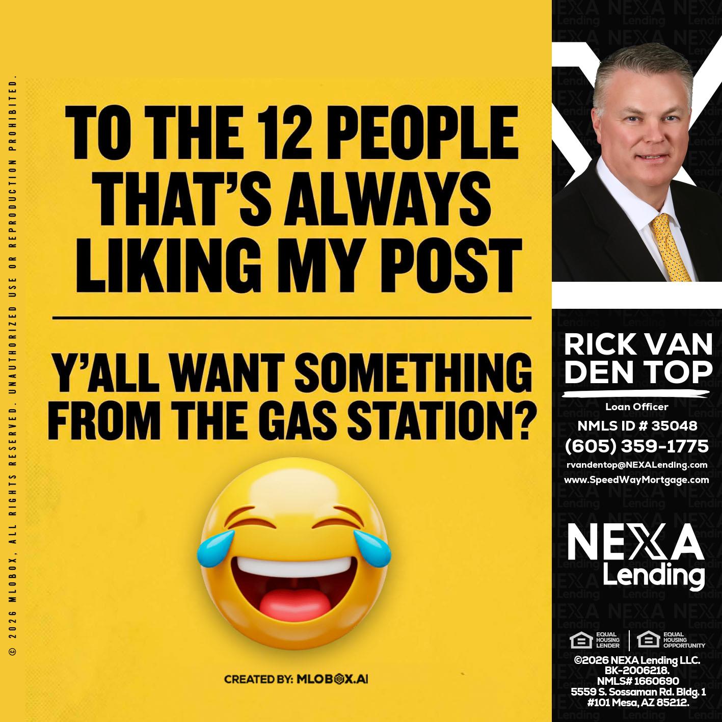 TO THE 12 PEOPLE - Rick Van Den Top -Loan Officer