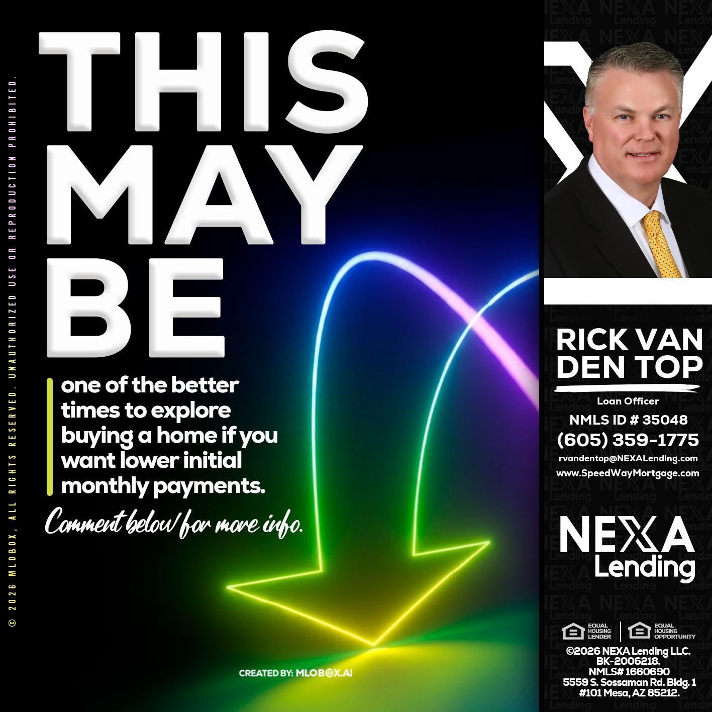 THIS MAY BE - Rick Van Den Top -Loan Officer