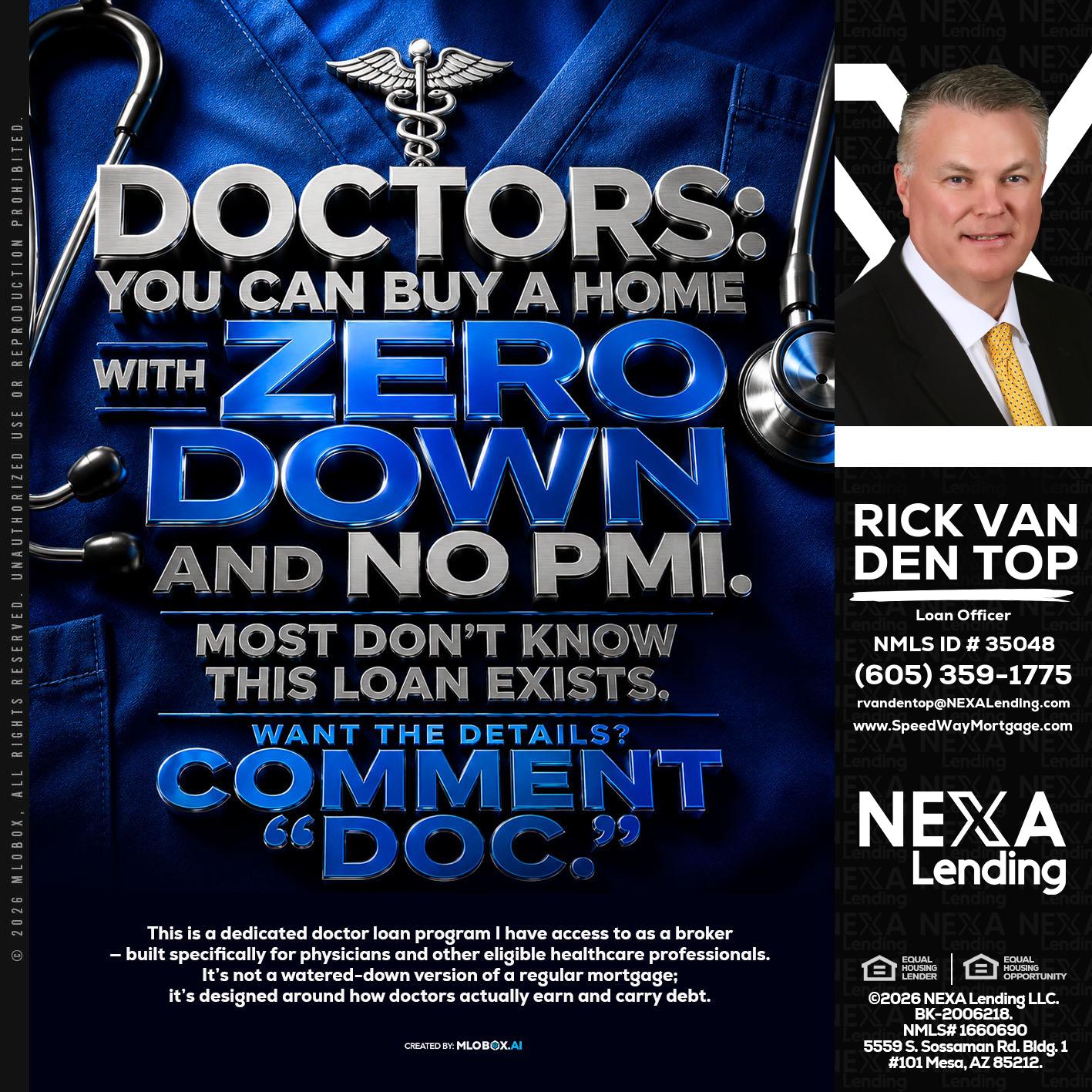 DOCTORS YOU CAN BUY - Rick Van Den Top -Loan Officer