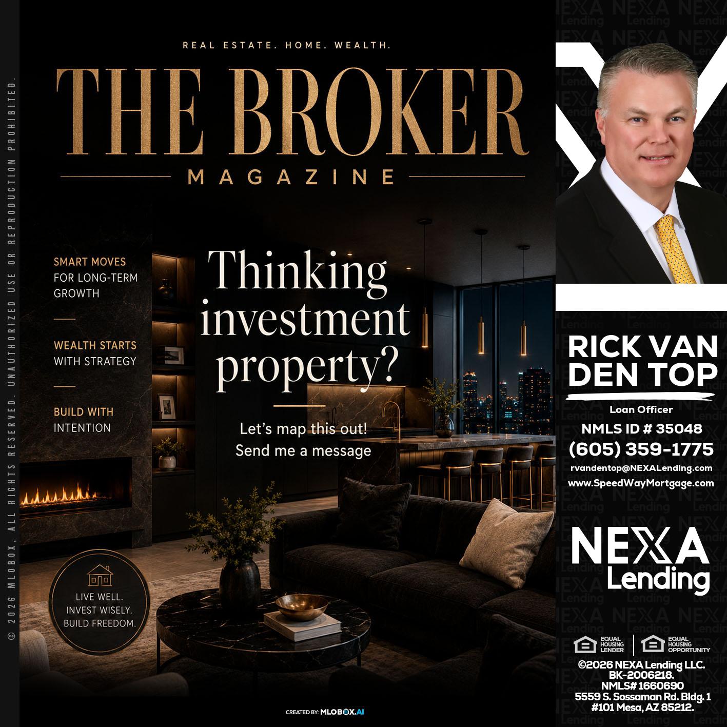 THE BROKER - Rick Van Den Top -Loan Officer