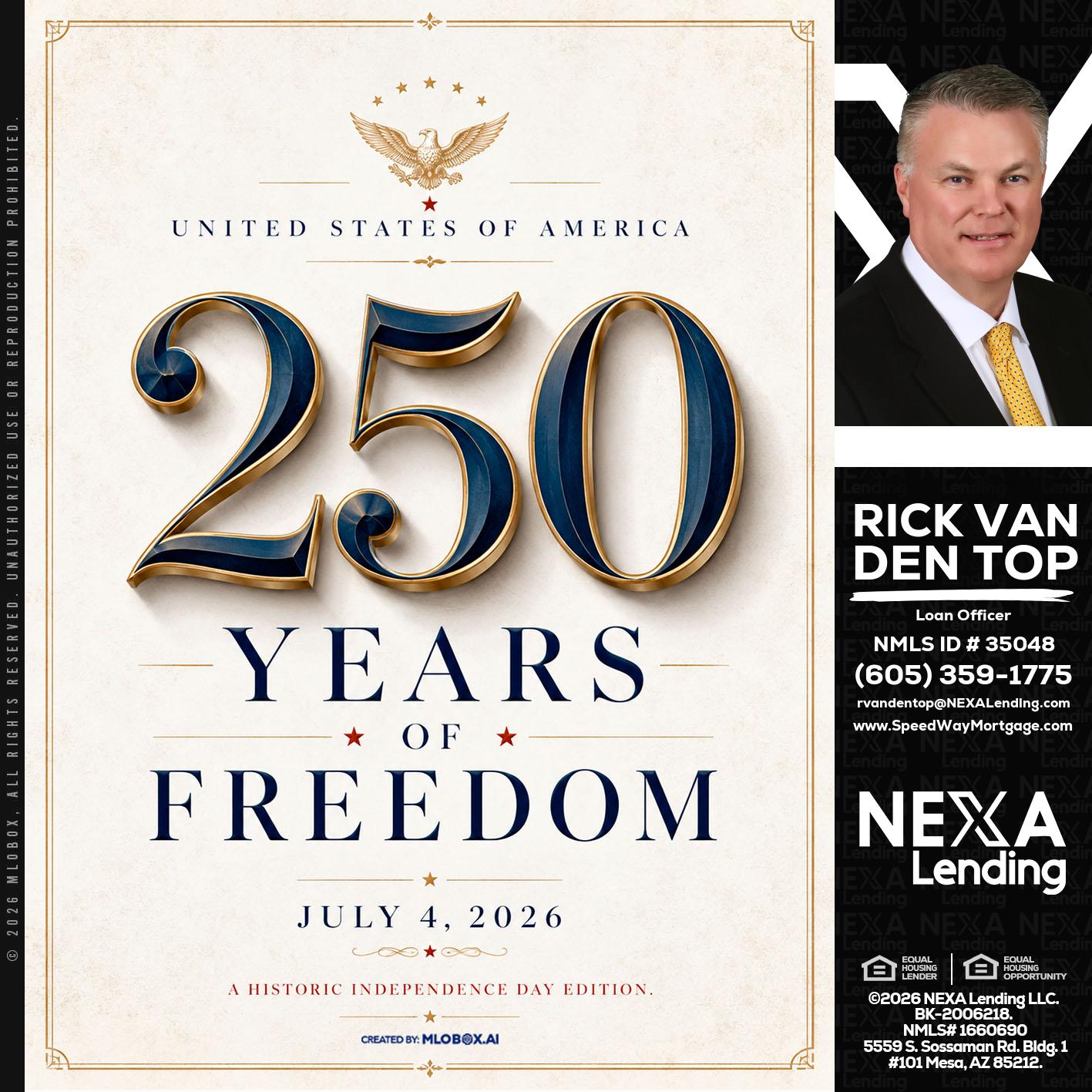 250 YEARS - Rick Van Den Top -Loan Officer